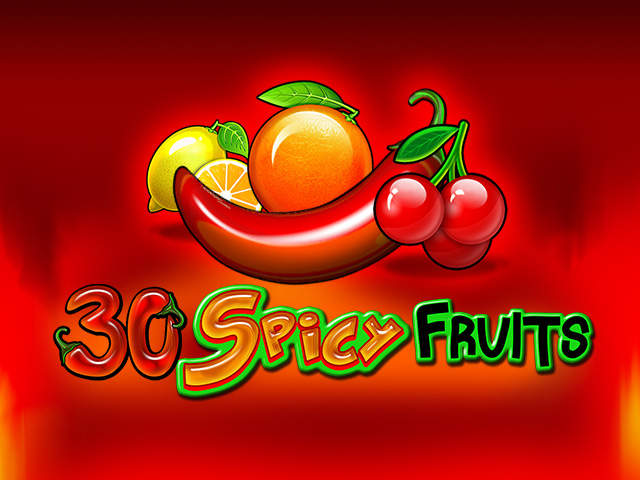 30 Spicy Fruits Amusnet